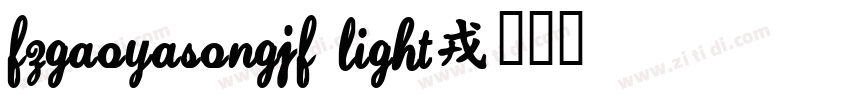 FZGaoYaSongJF Light字体转换